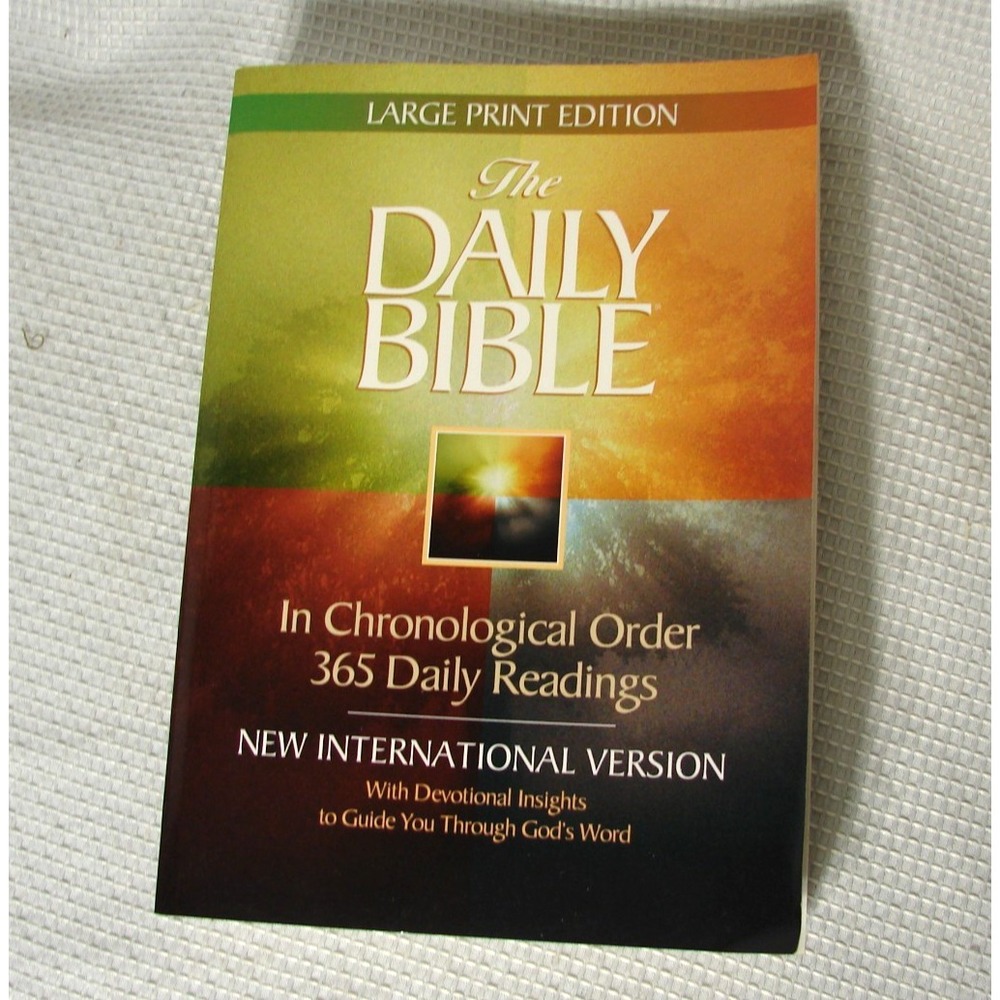 The Daily Bible Large Print Edition New International Version NIV Chronological
